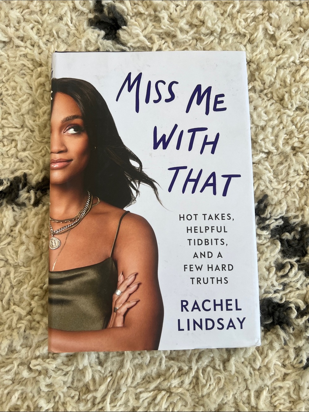 Miss Me With That by Rachel Lindsay - White & Purple Cover